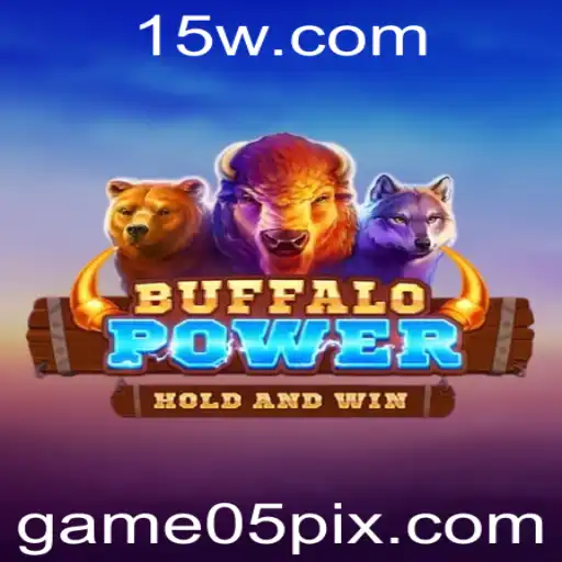 BuffaloPower: Descubra o Mundo Emocionante do Game05