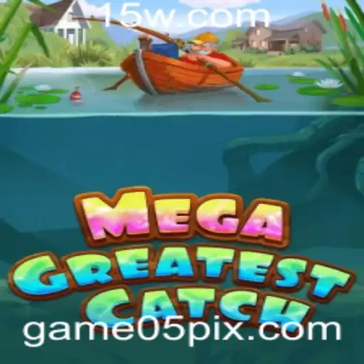 MegaGreatestCatch: O Novo Fenômeno dos Games